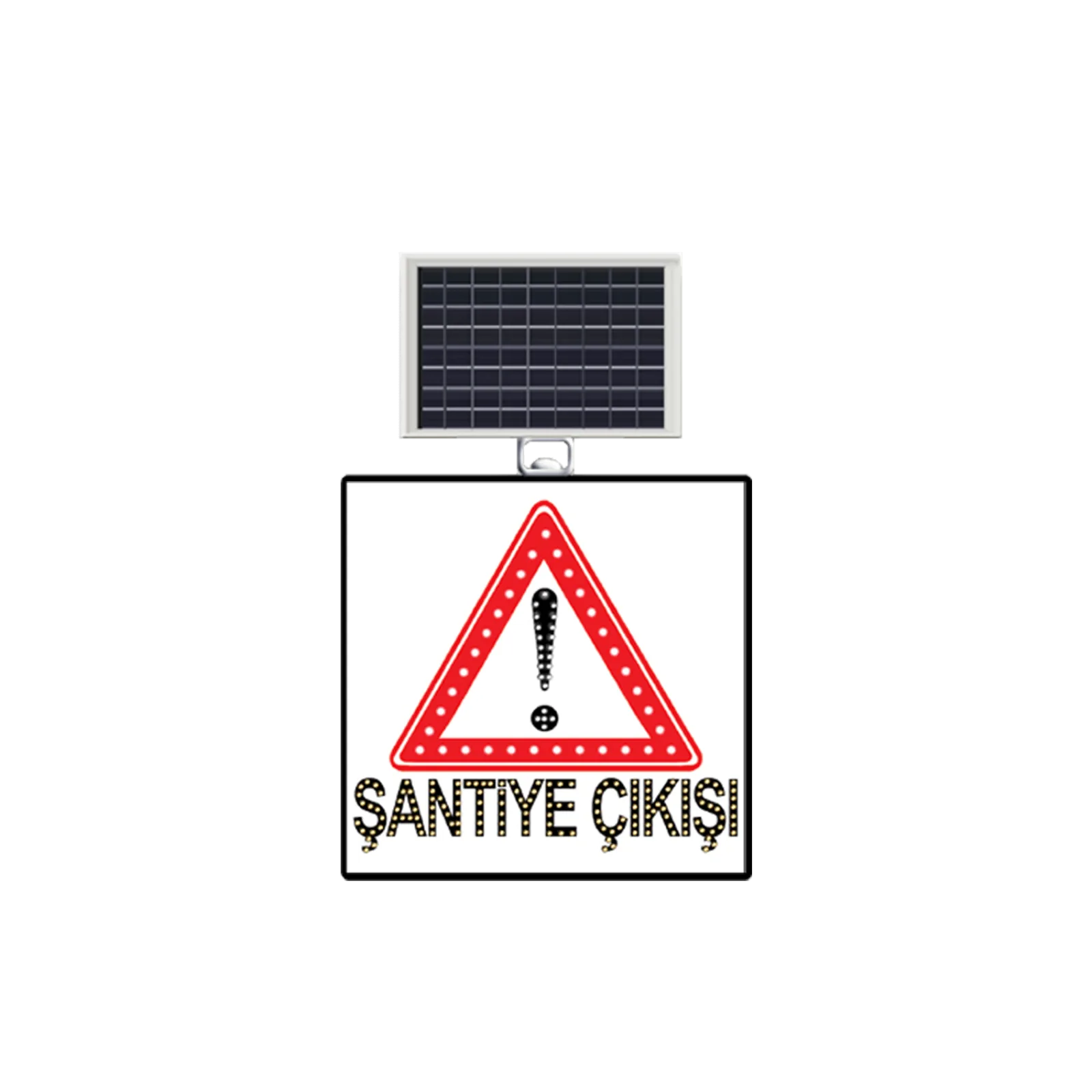 Dikkat Şantiye Çıkışı Araç Çıkabilir Levhası Güneş Enerjili Ledli Levhası