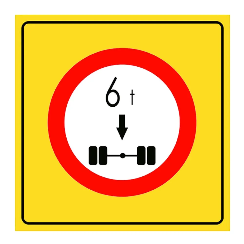 Dingil Başına 6 Tondan Fazla Yük Düşen Taşıt Giremez Levhası (TT-23)